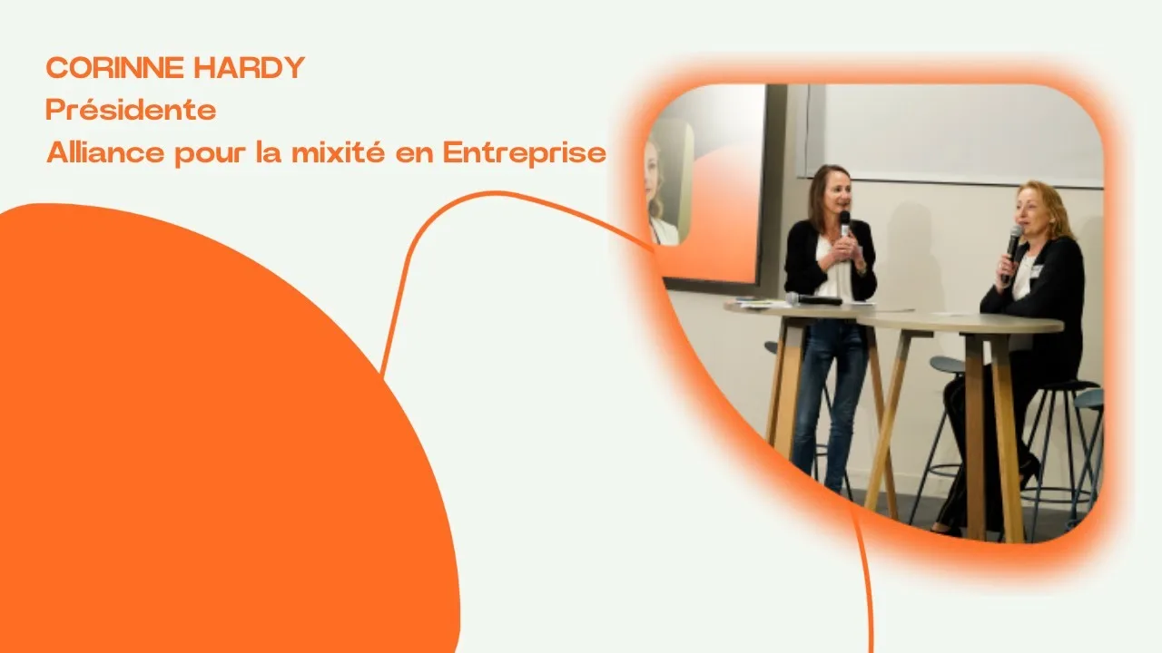 Keynote avec CORINNE HARDY – Présidente pour Alliance pour la mixité en Entreprise – MATINALE DRH